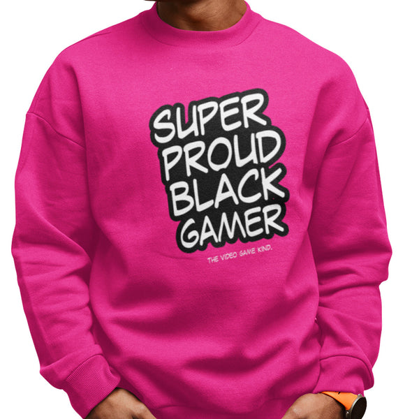 Super Proud Black Gamer Hoodie (Unisex Sweatshirt/Hoodie)