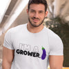 I'm A Grower (Unisex Short Sleeve)