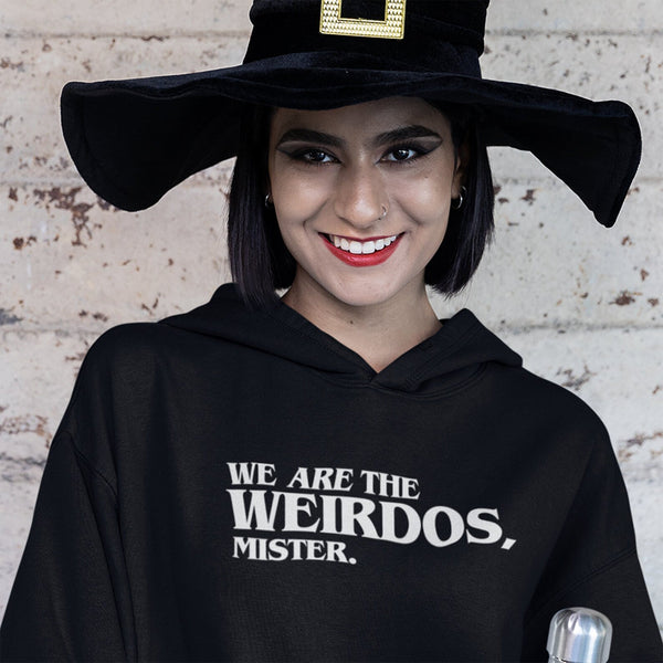 We Are The Weirdos (Unisex Sweatshirt/Hoodie)