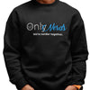 Only Nerds (Unisex Sweatshirt/Hoodie)