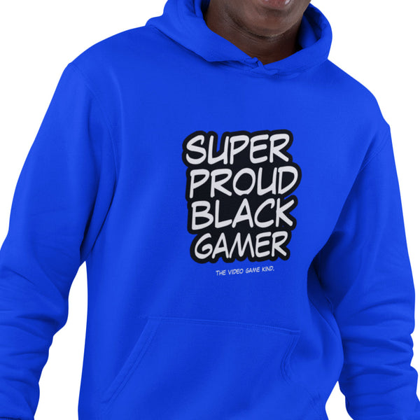 Super Proud Black Gamer Hoodie (Unisex Sweatshirt/Hoodie)