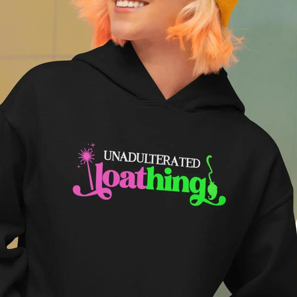 Unadulterated Loathing Pink/Green (Unisex Sweatshirt/Hoodie)