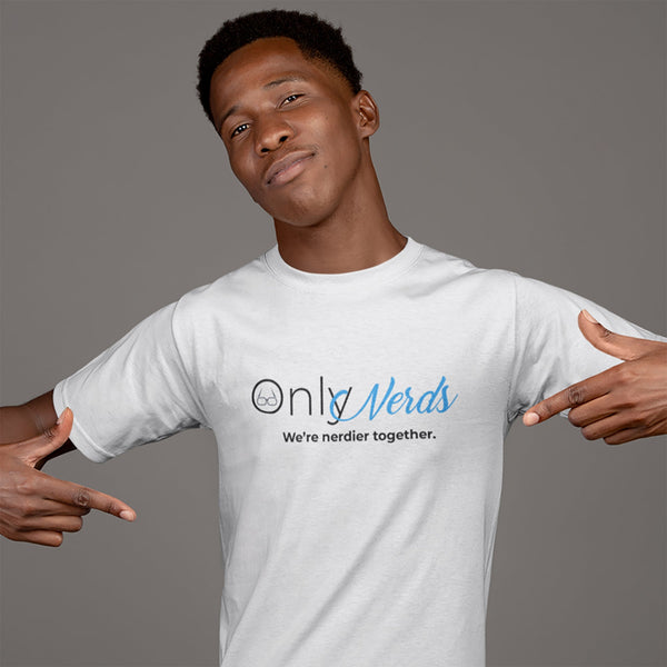 Only Nerds (Unisex Short Sleeve)