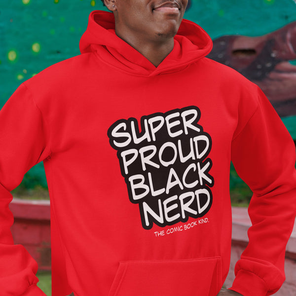 Super Proud Black Nerd (Unisex Sweatshirt/Hoodie)
